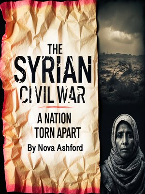 cover image of The Syrian Civil War